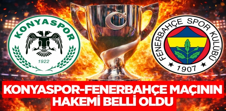 Konyaspor - Fenerbahçe maçının hakemi belli oldu?v=1