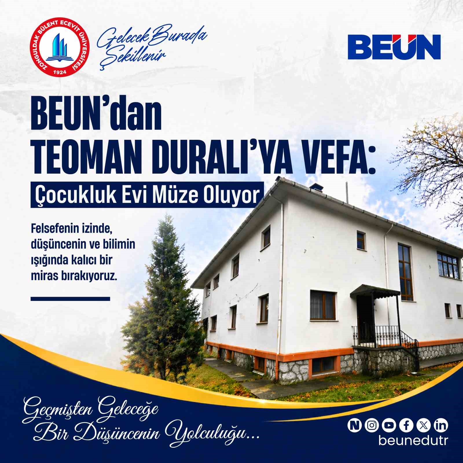 BEUN’dan Teoman Duralı’ya Vefa: Çocukluk Evi Müze Oluyor
?v=1