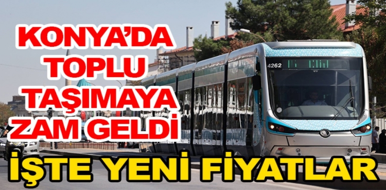 Konya'da toplu taşımaya zam geldi İşte yeni fiyatlar?v=1