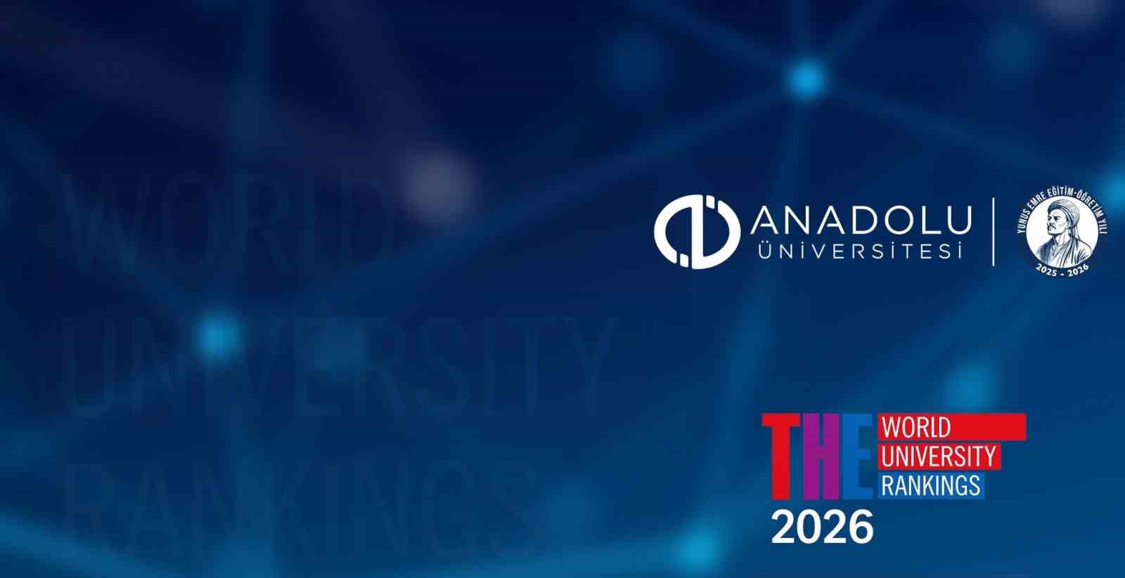 Anadolu Üniversitesi’nden Asya sıralamasında dikkat çeken başarı
?v=1