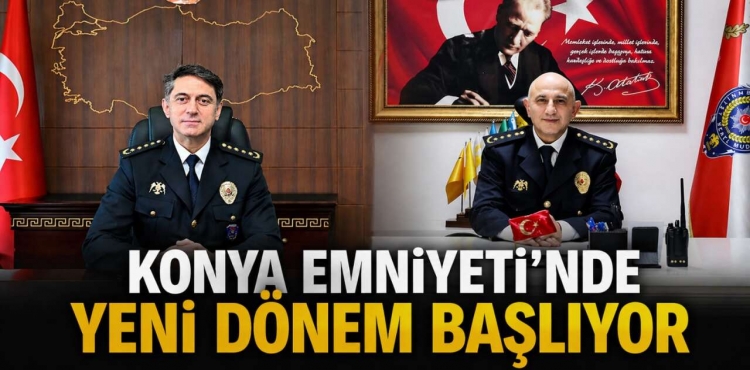 Konya İl Emniyet Müdürü Değişti?v=1