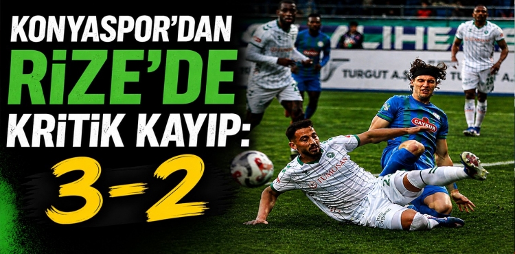 Konyaspor’dan Rize’de Kritik Kayıp: 3-2?v=1