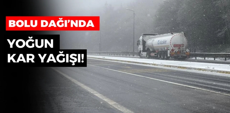 Bolu Dağı’nda mayıs ayında kar yağışı Yollar beyaza büründü?v=1