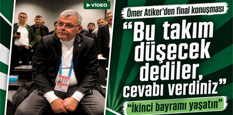 Konyaspor Başkanı Ömer Atiker'den Takıma Final Konuşması?v=1