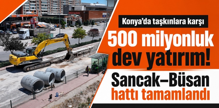Konya’da Taşkınlara Karşı 500 Milyonluk Dev Yatırım?v=1