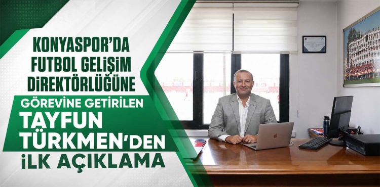 Konyaspor’un Futbol Gelişim Direktörü Tayfun Türkmen’den İlk Açıklama?v=1