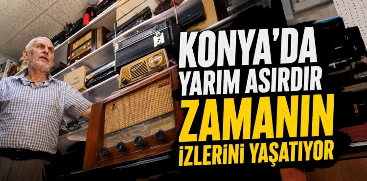 Konya’da Nostalji Ustası Çöpe Gidecek Radyolara Yeniden Hayat Veriyor?v=1