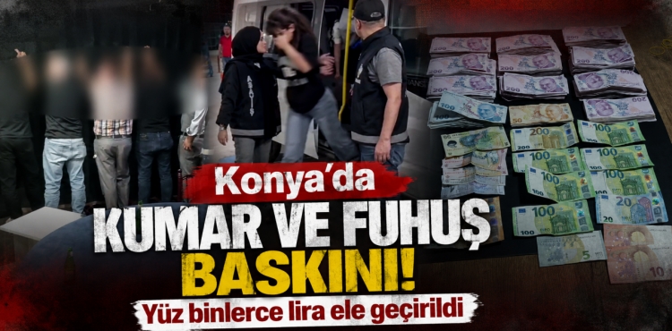 Konya'da Fuhuş ve Kumar Operasyonu 29 Kişiye Ceza Yağdı?v=1