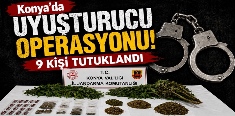 Konya'da Uyuşturucu Operasyonu 9 Kişi Tutuklandı?v=1