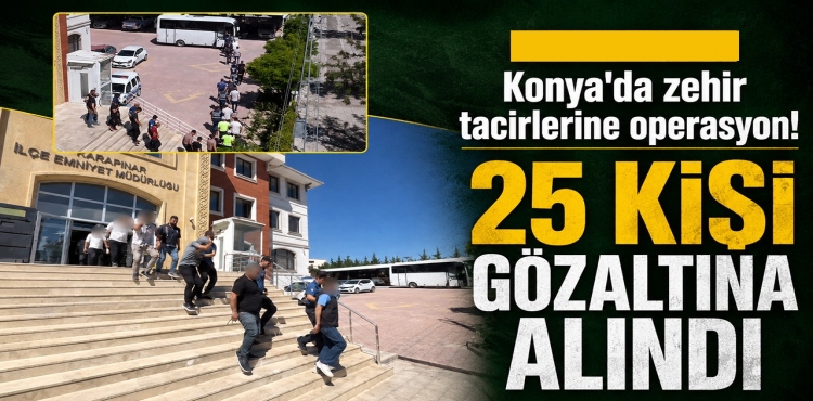 Konya'da Zehir Tacirlerine Operasyon 25 Kişi Gözaltına Alındı?v=1