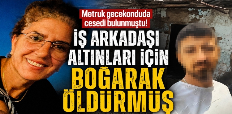 Metruk Gecekonduda Cesedi Bulunmuştu, İş Arkadaşı Altınları İçin Boğarak Öldürmüş?v=1