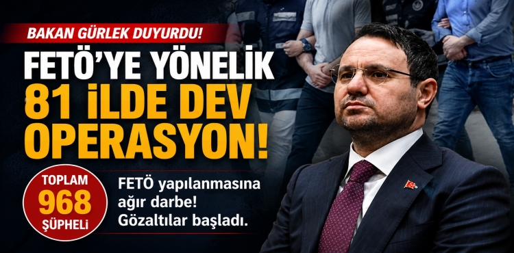 Bakan Gürlek, FETÖ’ye Yönelik 81 İlde 968 Şüpheliyi Kapsayan Geniş Çaplı Operasyon Başlatıldığını Duyurdu?v=1
