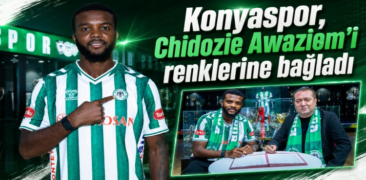 Konyaspor, Chidozie Awaziem’i Renklerine Bağladı