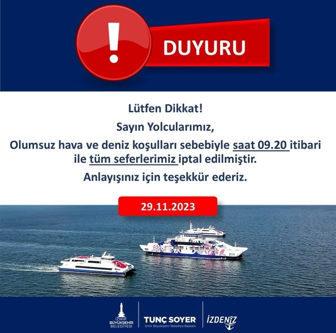 İzmir’de tüm vapur seferleri iptal edildi
