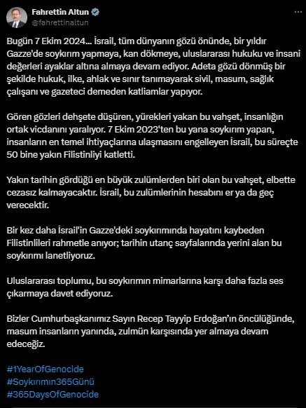 İletişim Başkanı Altun: “İsrail’in Gazze’deki soykırımını lanetliyoruz”
