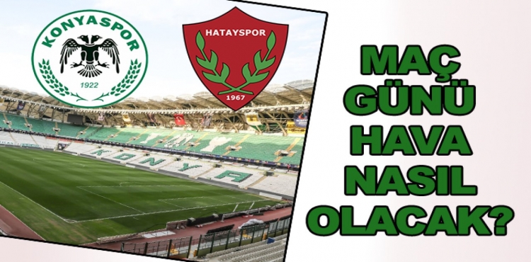 Konyaspor-Hatayspor Maçının Olduğu Gün Kar Bekleniyor