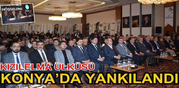 Kızılelma Ülküsü Konya'da yankılandı