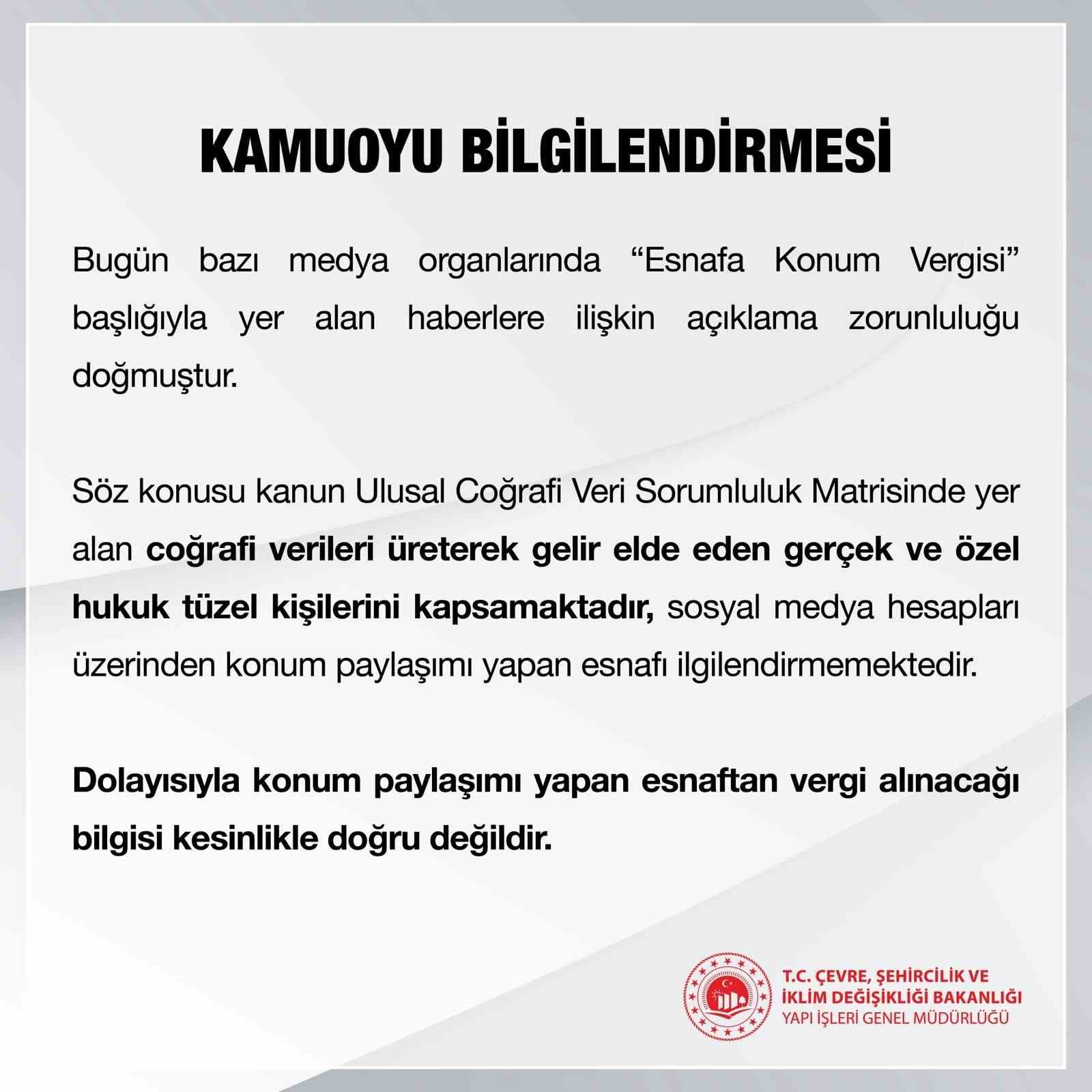 Çevre, Şehircilik ve İklim Değişikliği Bakanlığından  konum vergisi  açıklaması
