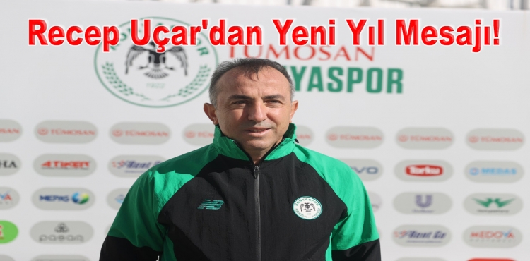 Recep Uçar'dan Yeni Yıl Mesajı!