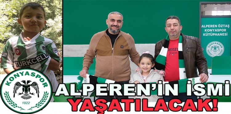 Konyaspor'un Minik Taraftarı Alperen Öztaş'ın İsmi Yaşatılıyor