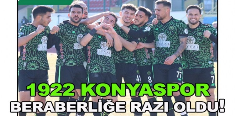 1922 Konyaspor: 1 Viranşehir Belediyespor: 1