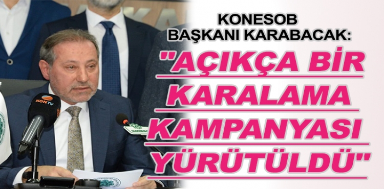 KONESOB Başkanı Karabacak: 