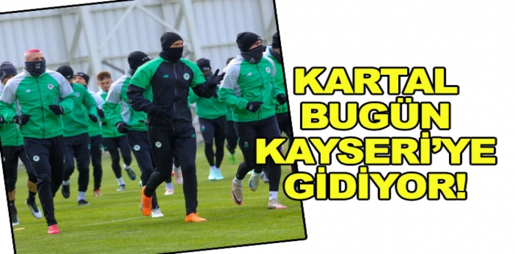 Konyaspor Bugün Kayseri'ye Gidiyor