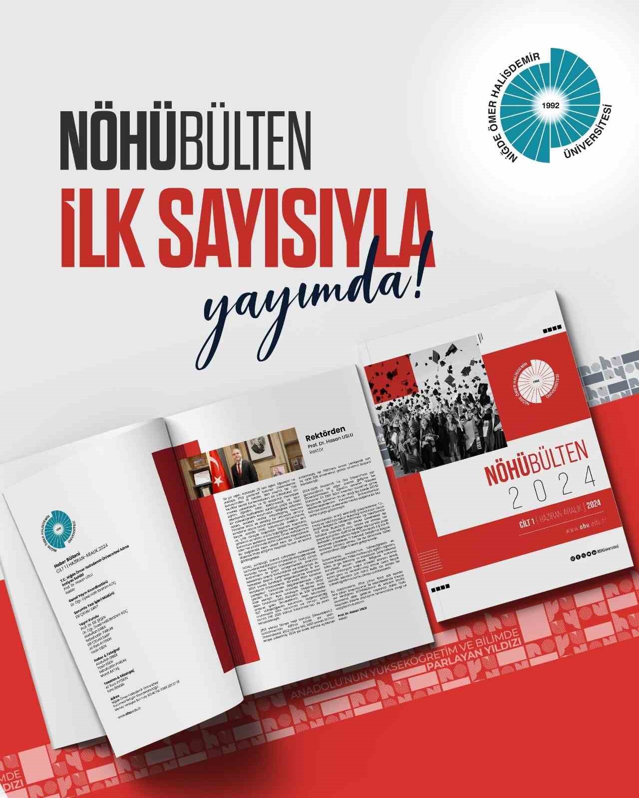 NÖHÜBülten İlk Sayısıyla Yayın Hayatına Başladı
?v=1