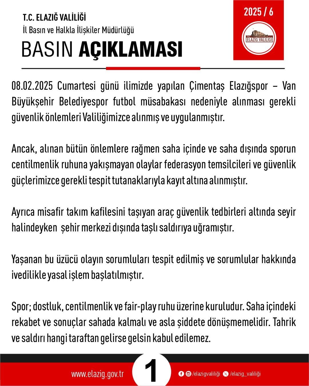 Elazığ Valiliği’nden maç sonrası açıklama
