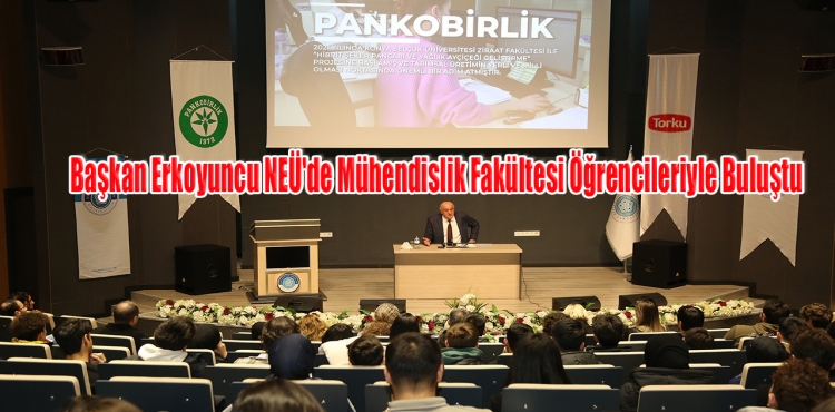 Başkan Erkoyuncu NEÜ'de Mühendislik Fakültesi Öğrencileriyle Buluştu?v=1