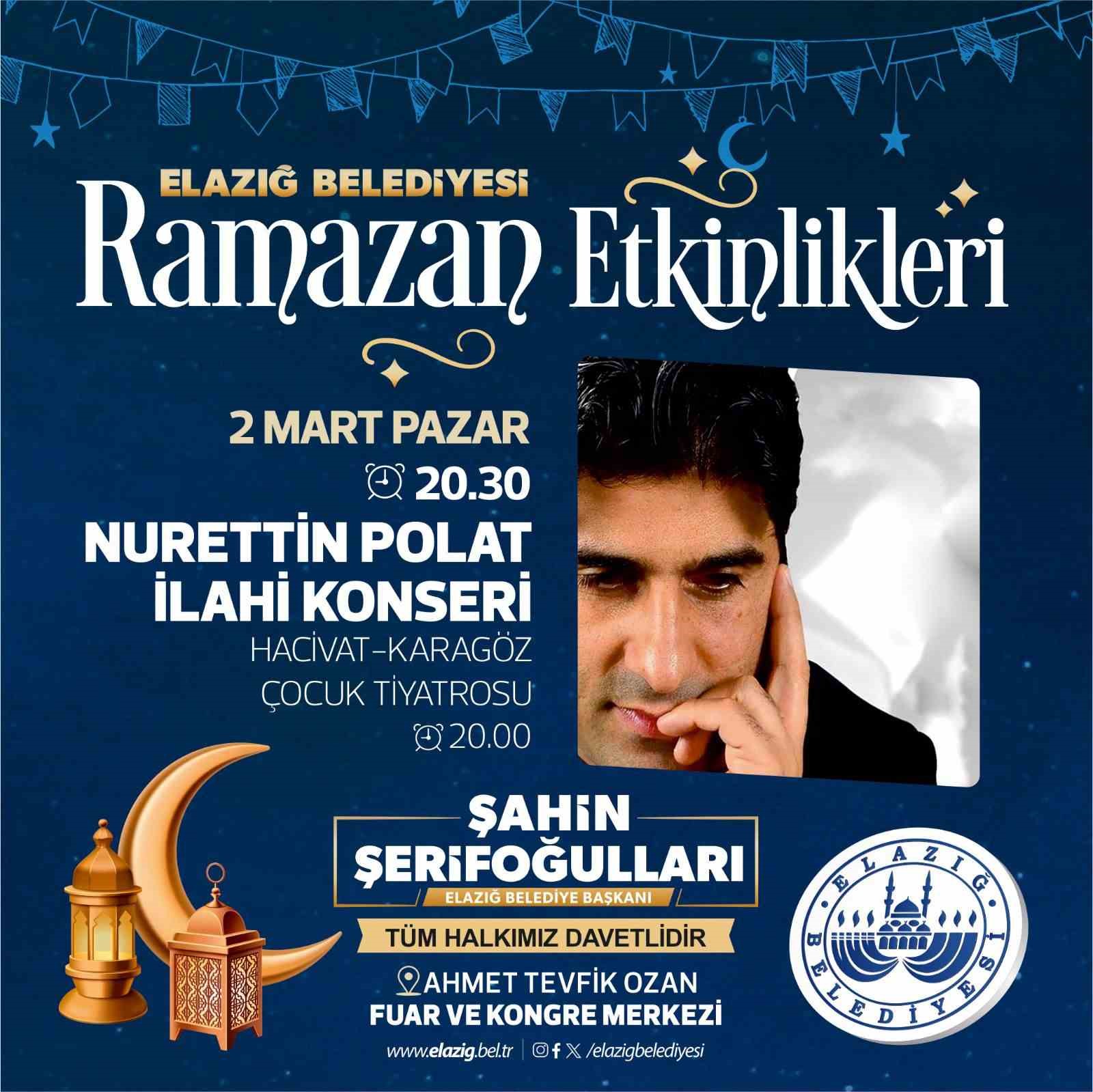 Elazığ Belediyesi Ramazan etkinlikleri Nurettin Polat konseri ile sürecek
?v=1