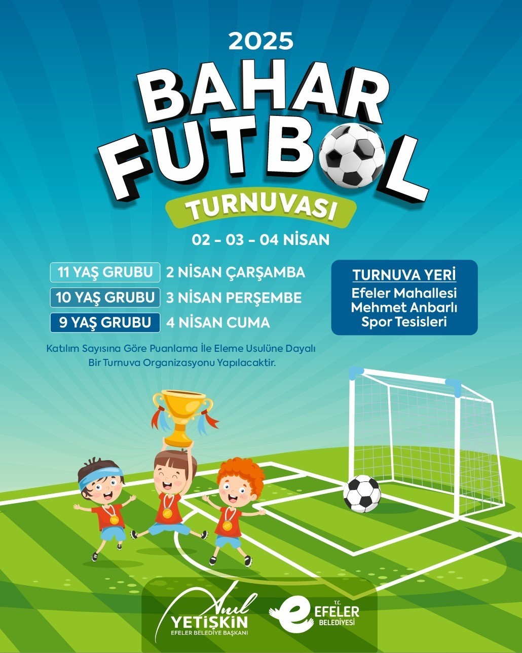 Efeler’in minik futbolcuları bahar turnuvasında sahaya çıkacak
?v=1